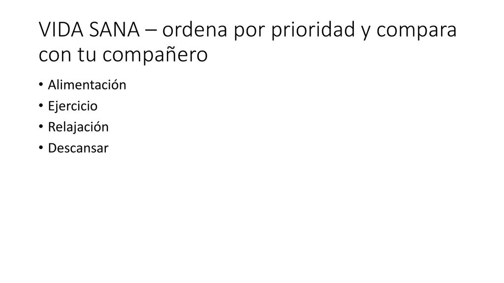 VIDA SANA – ordena por prioridad y compara con tu compañero