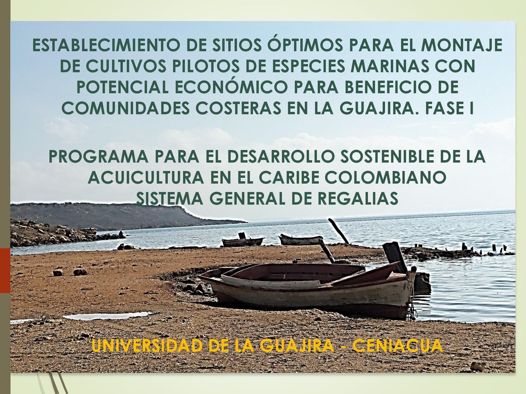 SISTEMA GENERAL DE REGALIAS UNIVERSIDAD DE LA GUAJIRA - CENIACUA