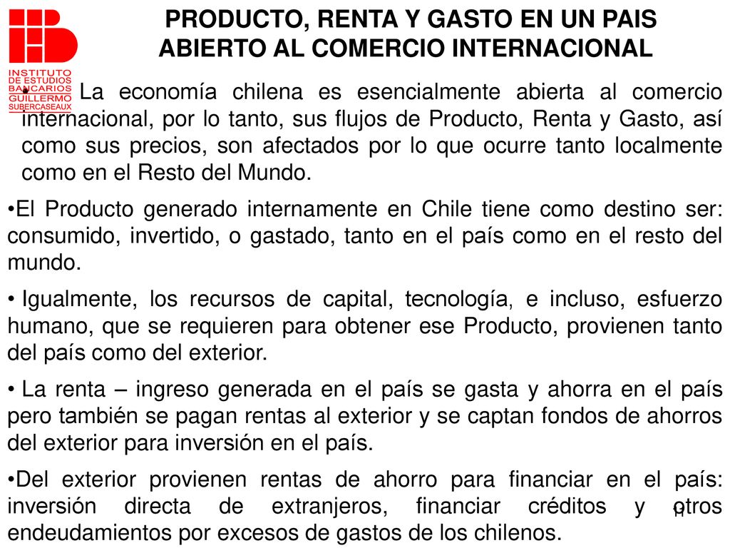 PRODUCTO, RENTA Y GASTO EN UN PAIS ABIERTO AL COMERCIO INTERNACIONAL