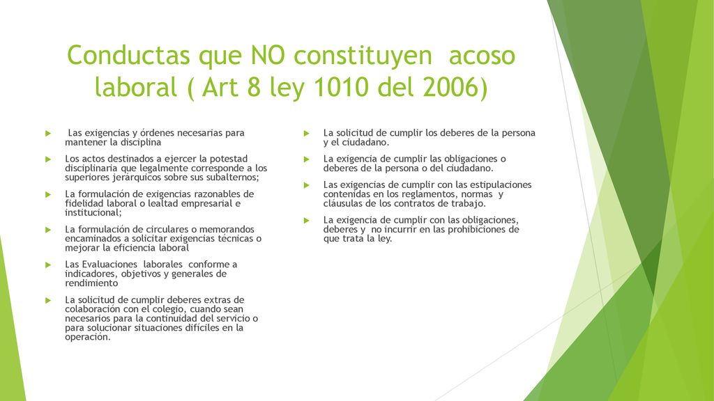 Conductas que NO constituyen acoso laboral ( Art 8 ley 1010 del 2006)