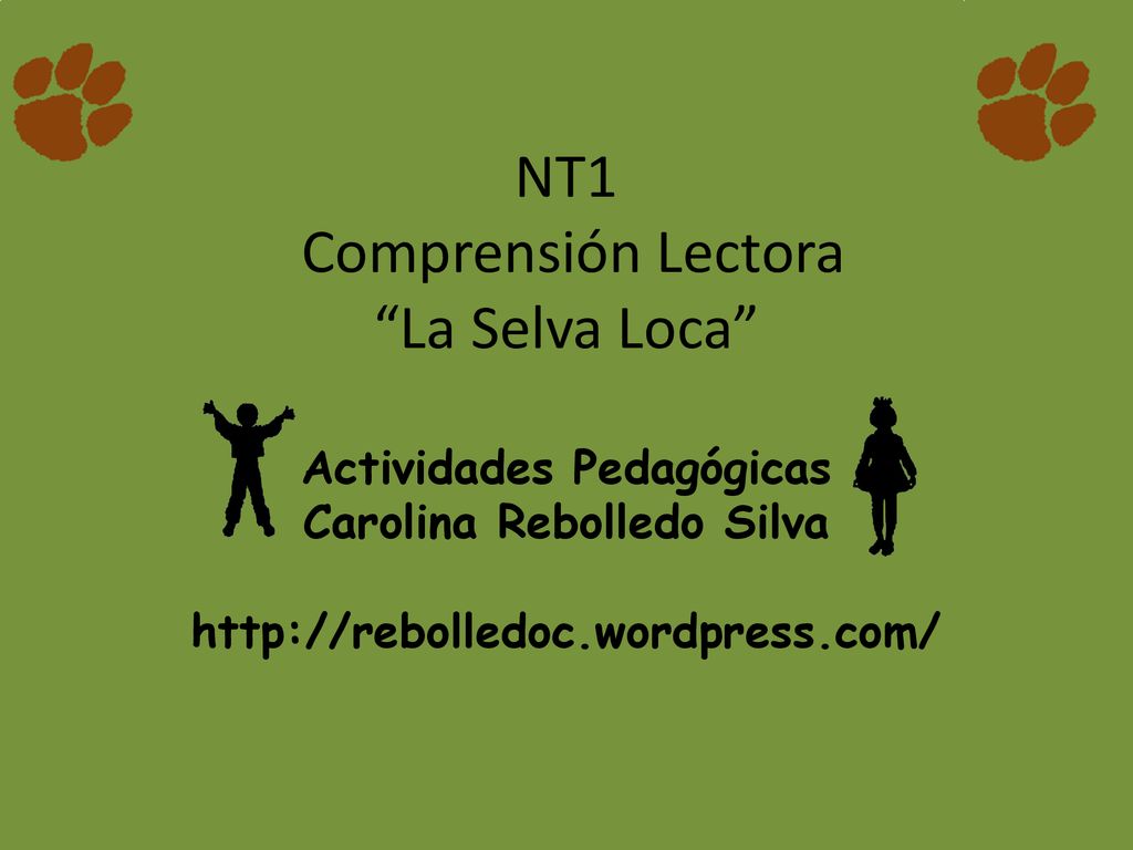 NT1 Comprensión Lectora La Selva Loca Actividades Pedagógicas Carolina Rebolledo Silva