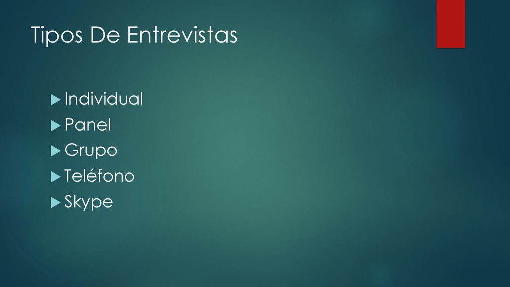Tipos De Entrevistas Individual Panel Grupo Teléfono Skype
