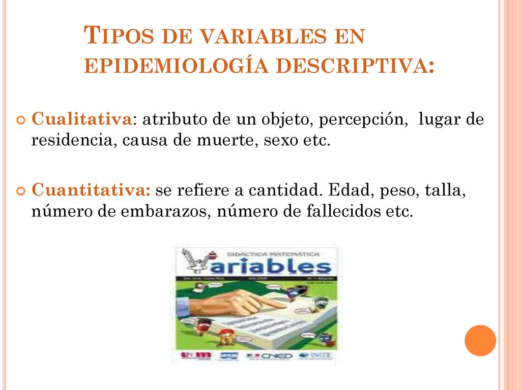 Tipos de variables en epidemiología descriptiva: