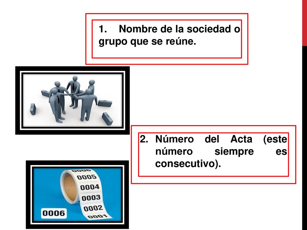 1. Nombre de la sociedad o grupo que se reúne.