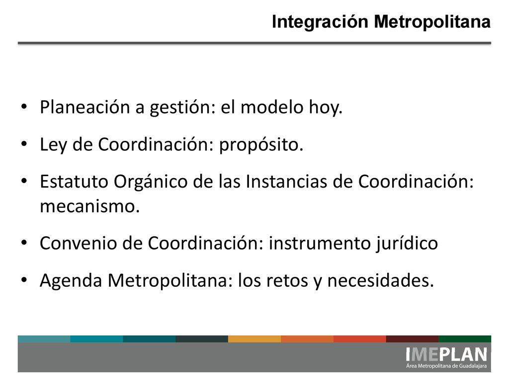 Planeación a gestión: el modelo hoy. Ley de Coordinación: propósito.