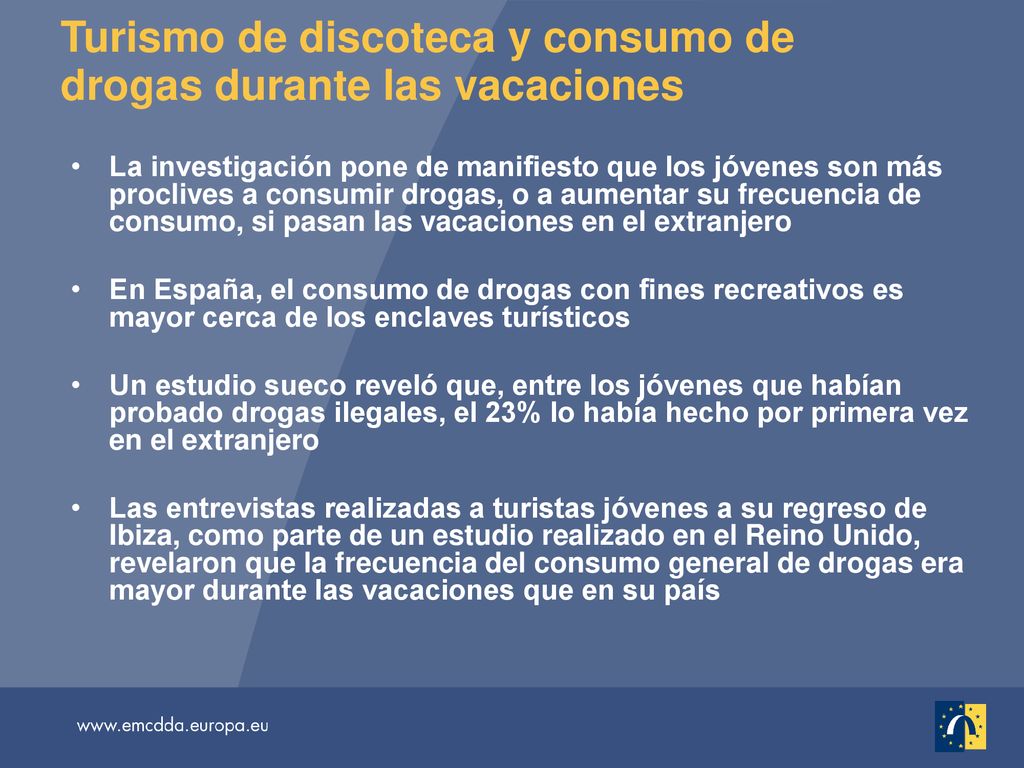 Turismo de discoteca y consumo de drogas durante las vacaciones