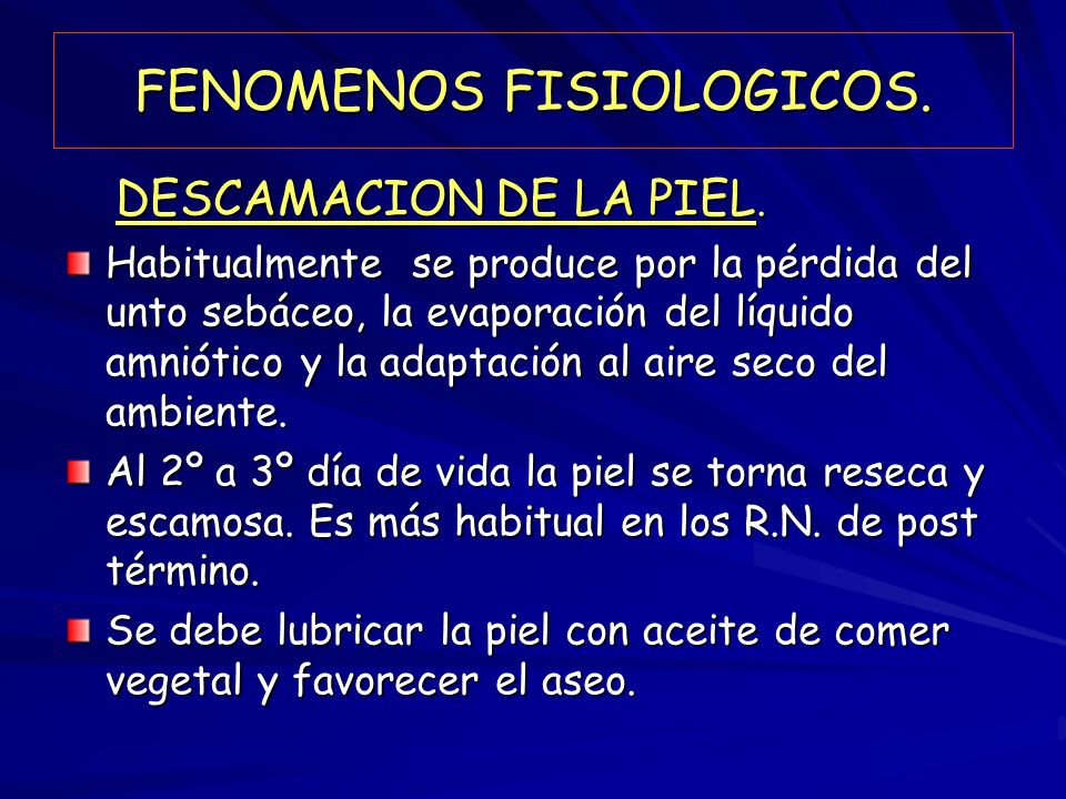 FENOMENOS FISIOLOGICOS.