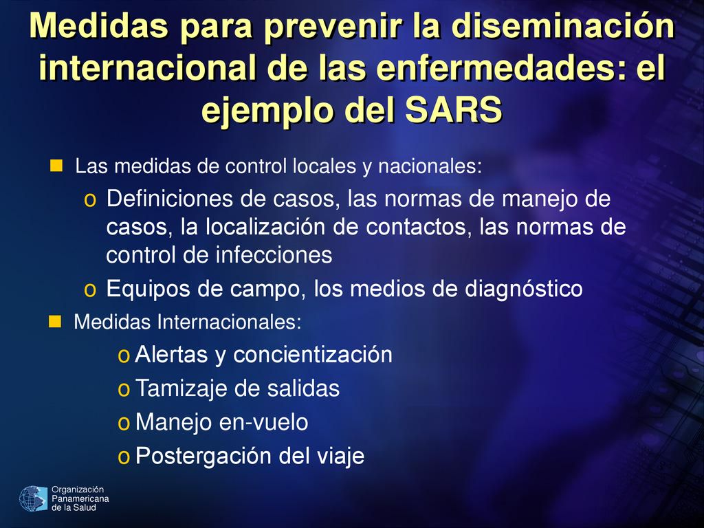 Medidas para prevenir la diseminación internacional de las enfermedades: el ejemplo del SARS