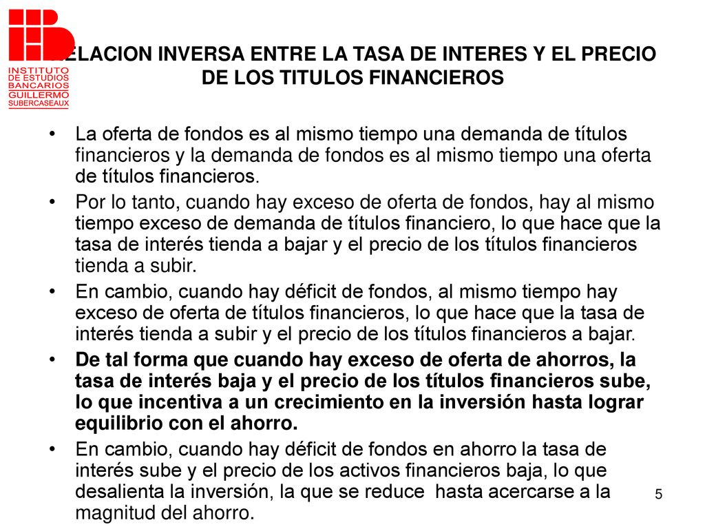 RELACION INVERSA ENTRE LA TASA DE INTERES Y EL PRECIO DE LOS TITULOS FINANCIEROS