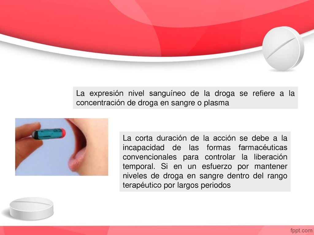 La expresión nivel sanguíneo de la droga se refiere a la concentración de droga en sangre o plasma