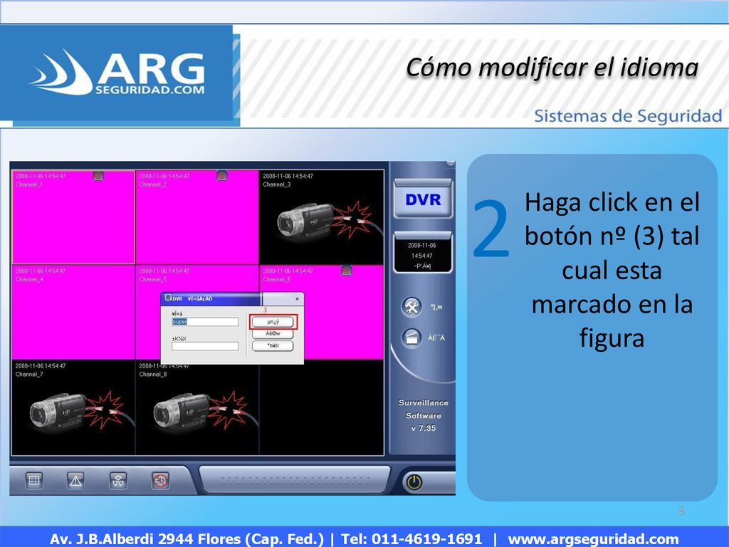 Haga click en el botón nº (3) tal cual esta marcado en la figura