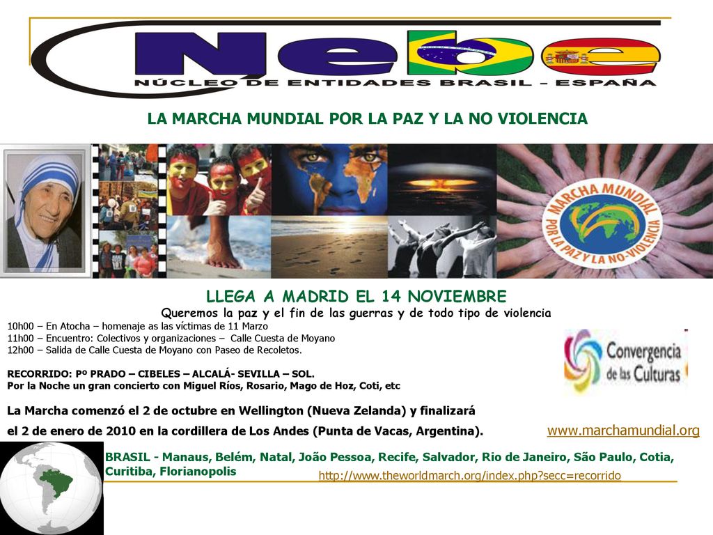 LA MARCHA MUNDIAL POR LA PAZ Y LA NO VIOLENCIA