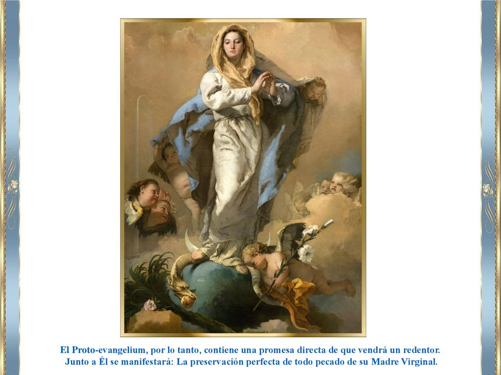 El Proto-evangelium, por lo tanto, contiene una promesa directa de que vendrá un redentor.