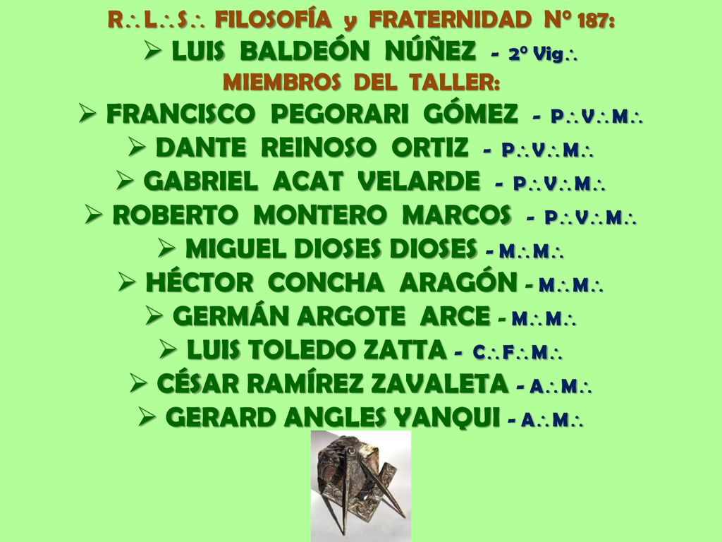 LUIS BALDEÓN NÚÑEZ - 2° Vig FRANCISCO PEGORARI GÓMEZ - PVM