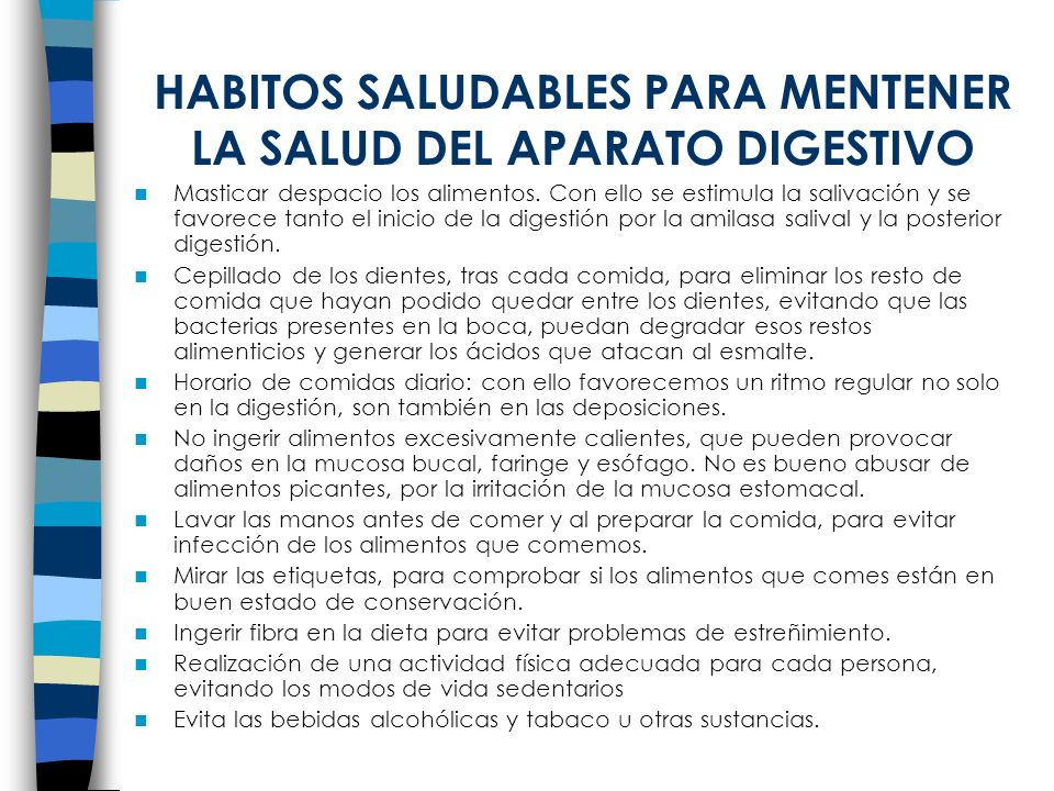 HABITOS SALUDABLES PARA MENTENER LA SALUD DEL APARATO DIGESTIVO