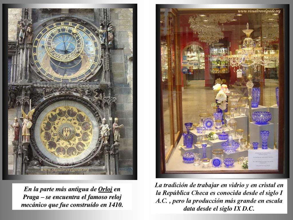 La tradición de trabajar en vidrio y en cristal en la República Checa es conocida desde el siglo I A.C. , pero la producción más grande en escala data desde el siglo IX D.C.