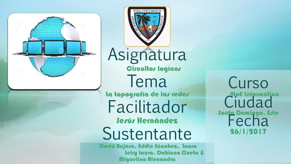 Curso 4toE Informática Ciudad Santo Domingo, Este Fecha 26/1/2017