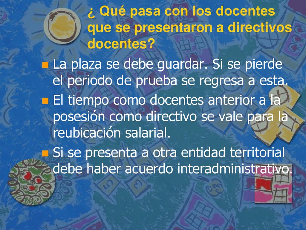 ¿ Qué pasa con los docentes que se presentaron a directivos docentes