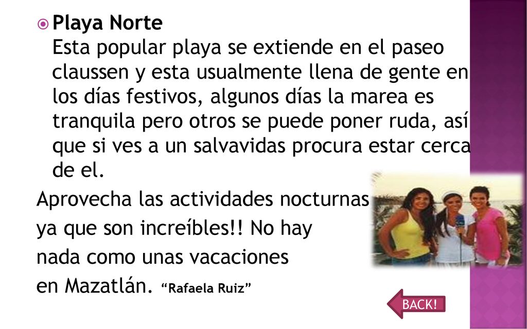 Aprovecha las actividades nocturnas ya que son increíbles!! No hay