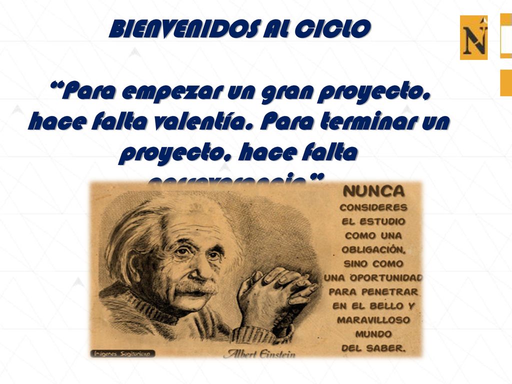 Bienvenidos al ciclo Para empezar un gran proyecto, hace falta valentía.