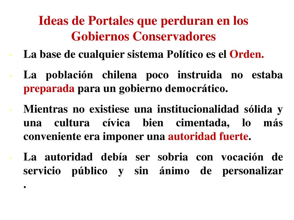 Ideas de Portales que perduran en los Gobiernos Conservadores
