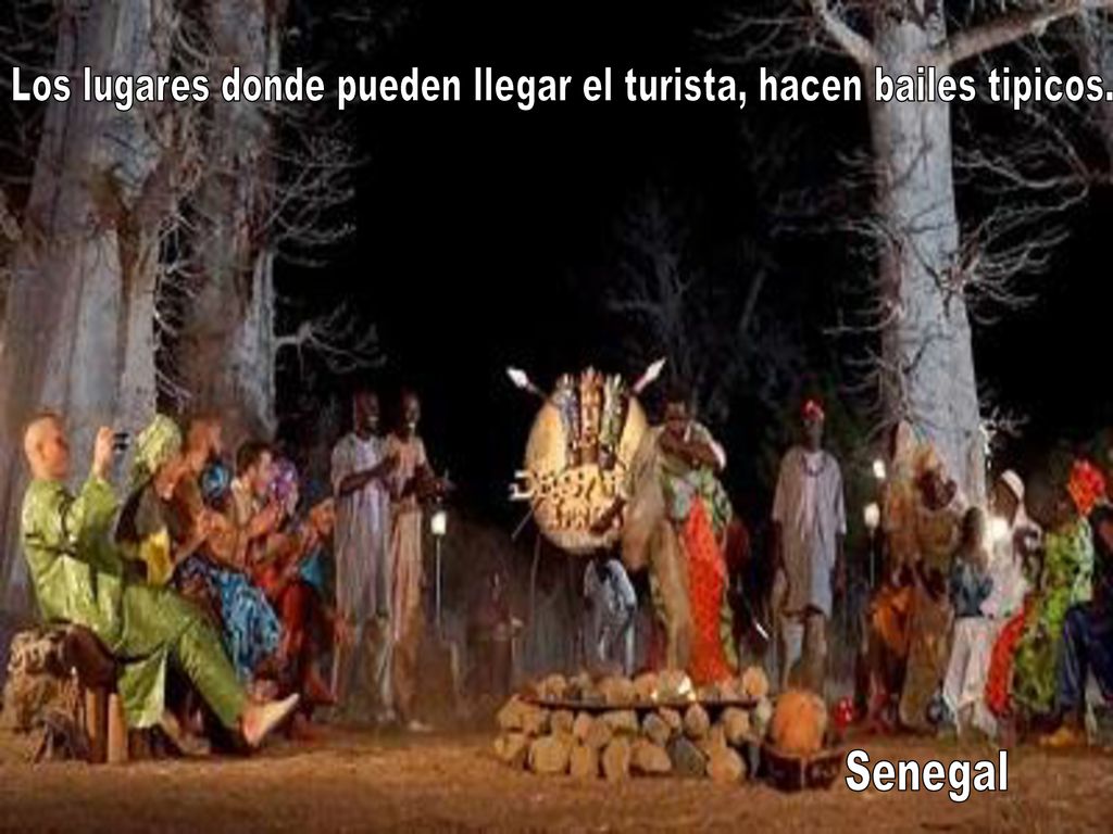 Los lugares donde pueden llegar el turista, hacen bailes tipicos.
