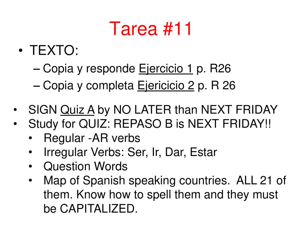Tarea #11 TEXTO: Copia y responde Ejercicio 1 p. R26