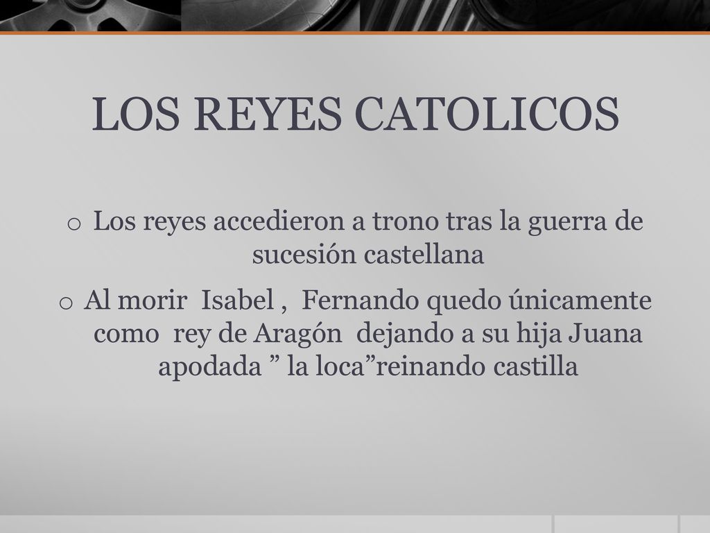 Los reyes accedieron a trono tras la guerra de sucesión castellana