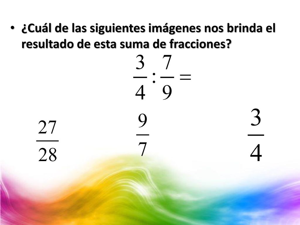 ¿Cuál de las siguientes imágenes nos brinda el resultado de esta suma de fracciones