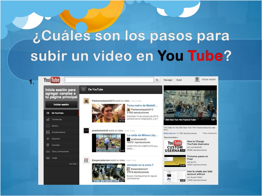 ¿Cuáles son los pasos para subir un video en You Tube