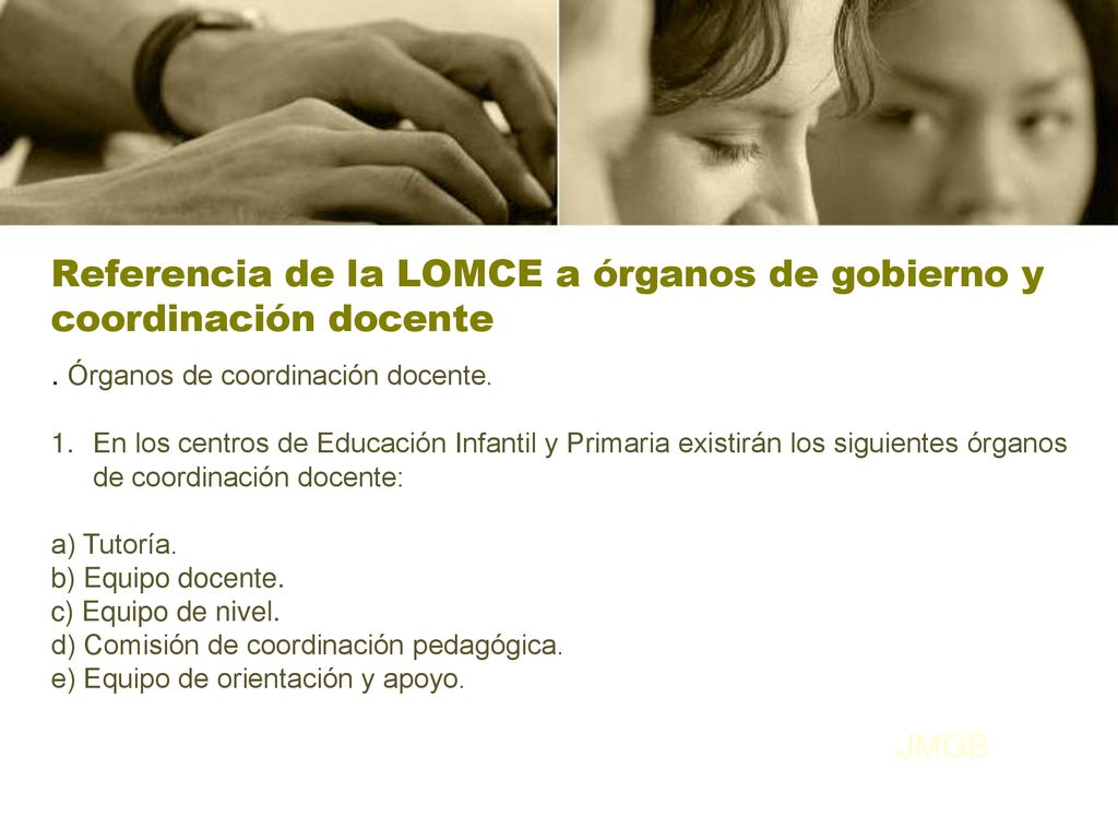 Referencia de la LOMCE a órganos de gobierno y coordinación docente