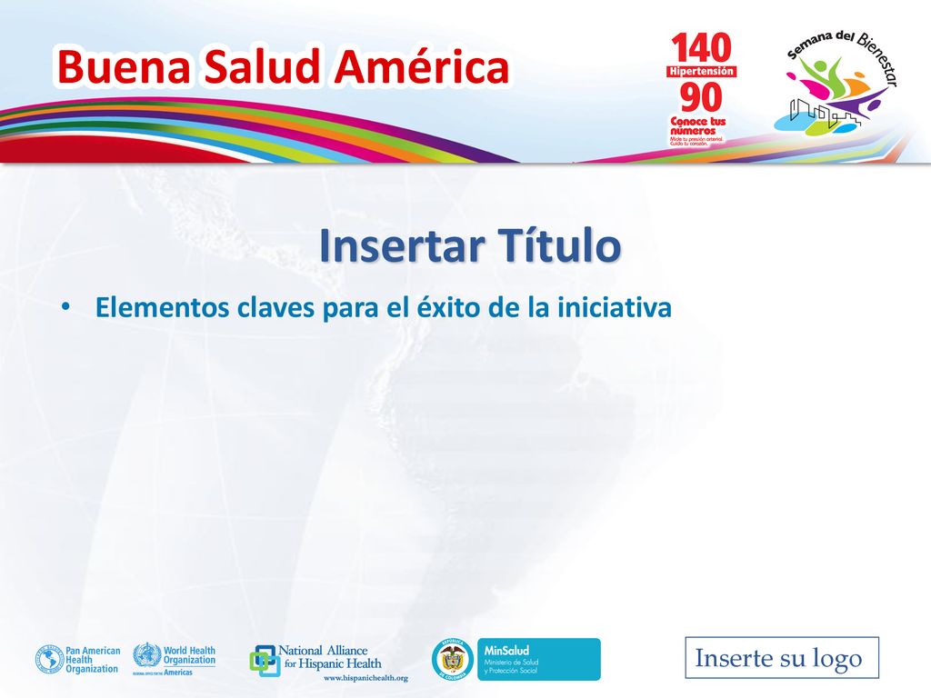 Insertar Título Elementos claves para el éxito de la iniciativa