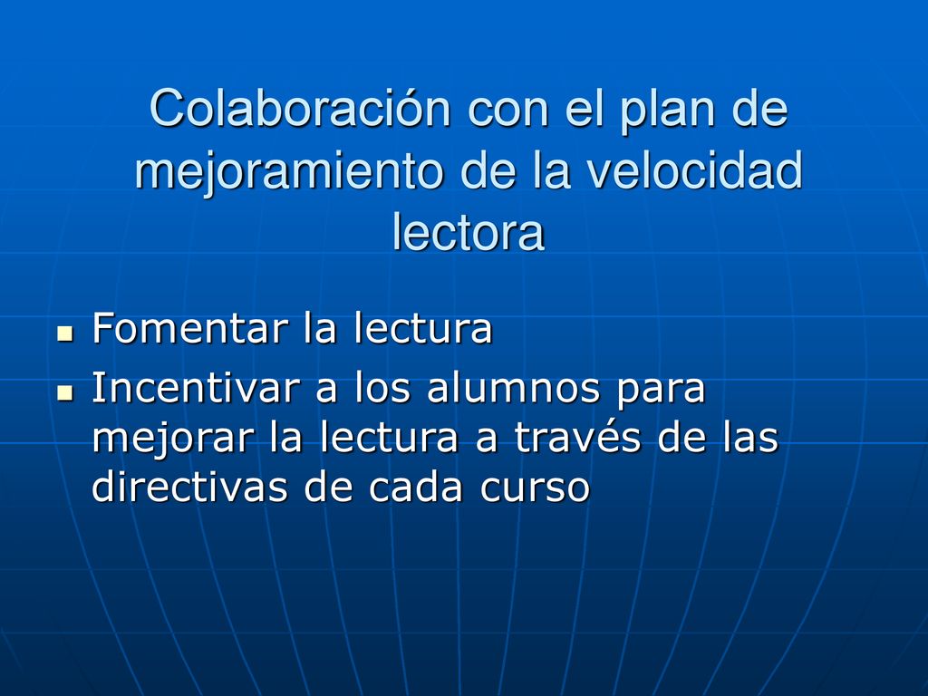 Colaboración con el plan de mejoramiento de la velocidad lectora