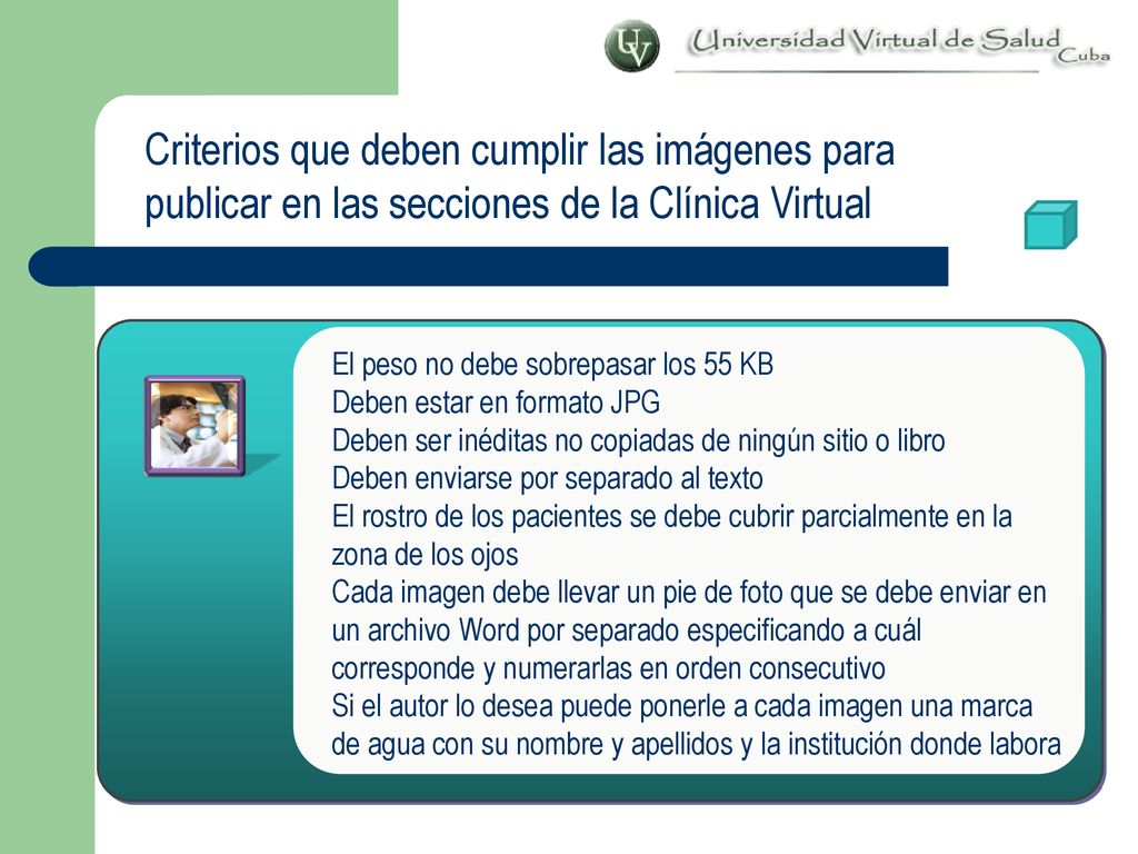 Criterios que deben cumplir las imágenes para publicar en las secciones de la Clínica Virtual