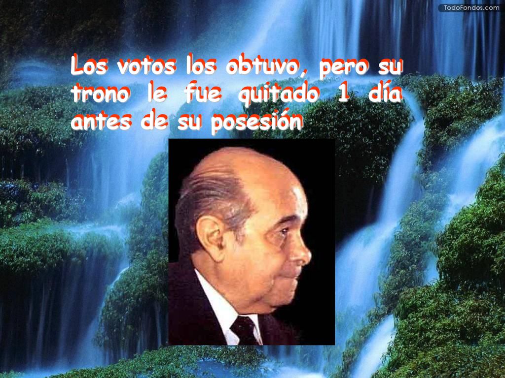 Los votos los obtuvo, pero su trono le fue quitado 1 día antes de su posesión