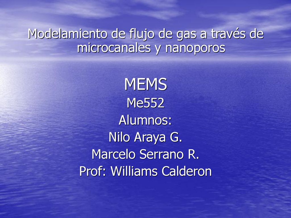 MEMS Modelamiento de flujo de gas a través de microcanales y nanoporos