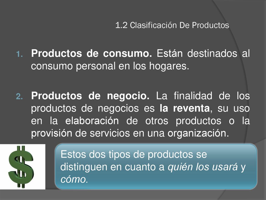 1.2 Clasificación De Productos