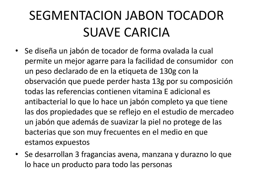 SEGMENTACION JABON TOCADOR SUAVE CARICIA