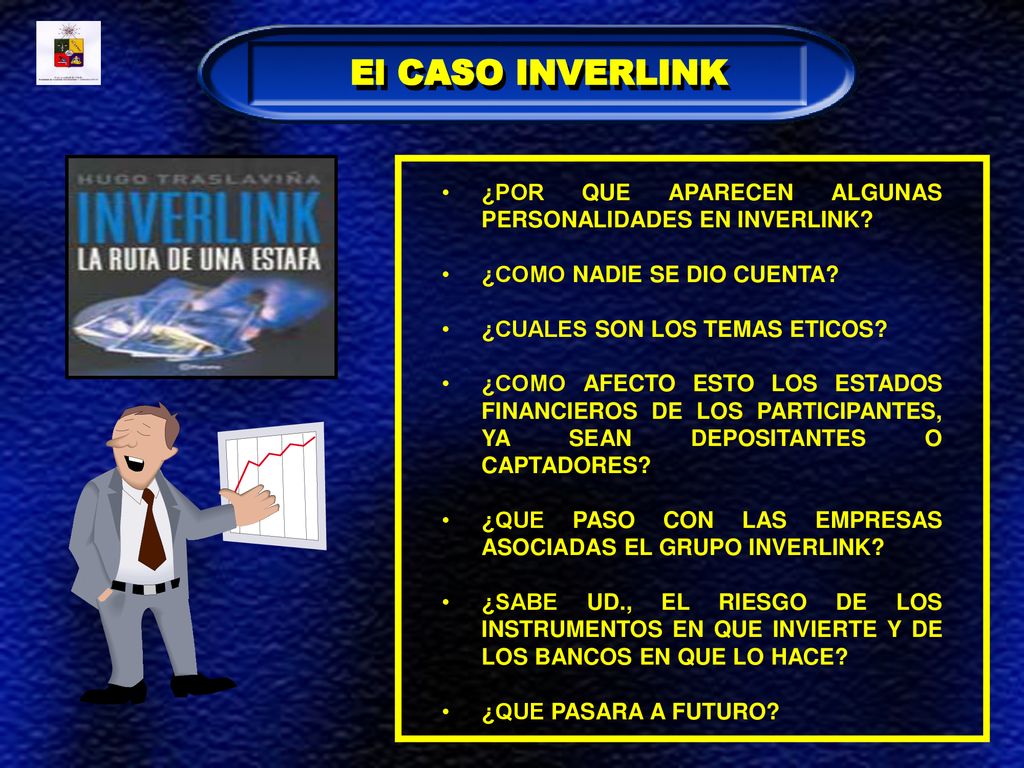 El CASO INVERLINK ¿POR QUE APARECEN ALGUNAS PERSONALIDADES EN INVERLINK ¿COMO NADIE SE DIO CUENTA