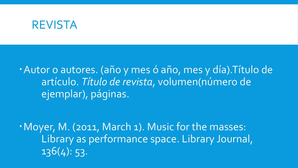 Revista Autor o autores. (año y mes ó año, mes y día).Título de artículo. Título de revista, volumen(número de ejemplar), páginas.
