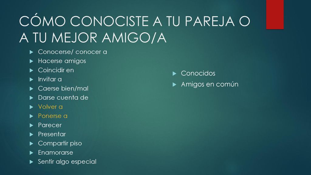CÓMO CONOCISTE A TU PAREJA O A TU MEJOR AMIGO/A
