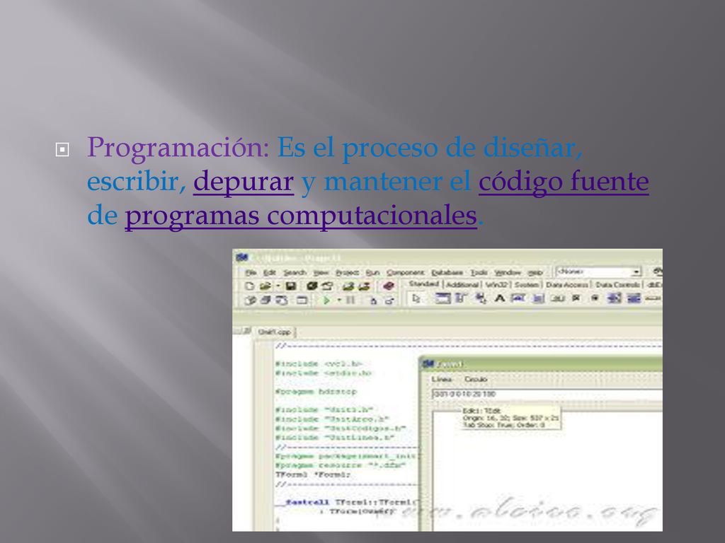 Programación: Es el proceso de diseñar, escribir, depurar y mantener el código fuente de programas computacionales.