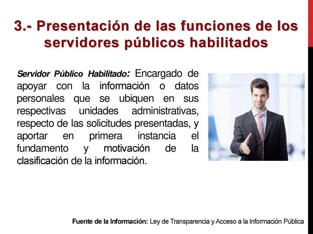 3.- Presentación de las funciones de los servidores públicos habilitados