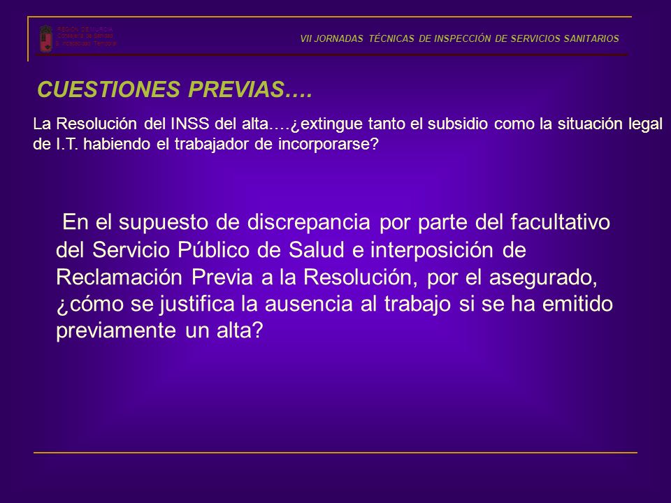 REGIÓN DE MURCIA Consejería de Sanidad. VII JORNADAS TÉCNICAS DE INSPECCIÓN DE SERVICIOS SANITARIOS.