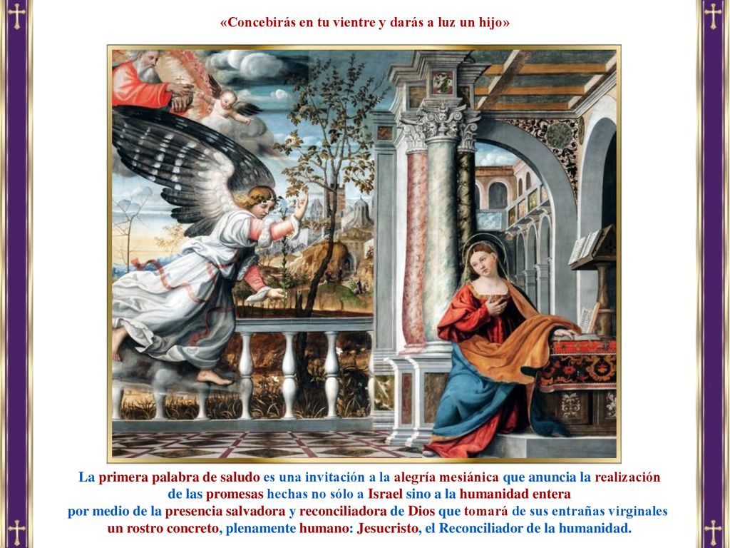 «Concebirás en tu vientre y darás a luz un hijo»