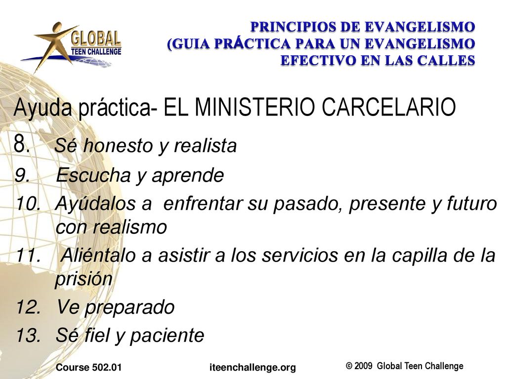 Ayuda práctica- EL MINISTERIO CARCELARIO 8. Sé honesto y realista