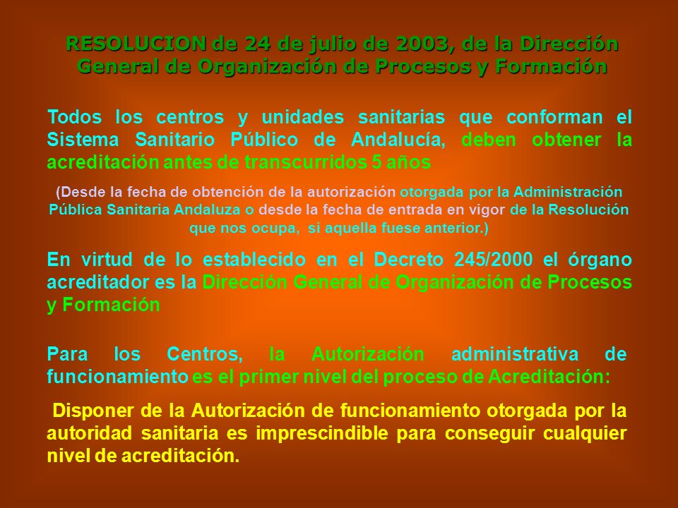 RESOLUCION de 24 de julio de 2003, de la Dirección General de Organización de Procesos y Formación