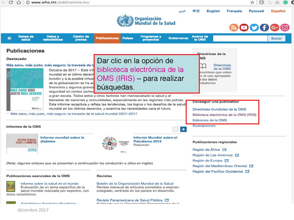 Dar clic en la opción de biblioteca electrónica de la OMS (IRIS) – para realizar búsquedas.