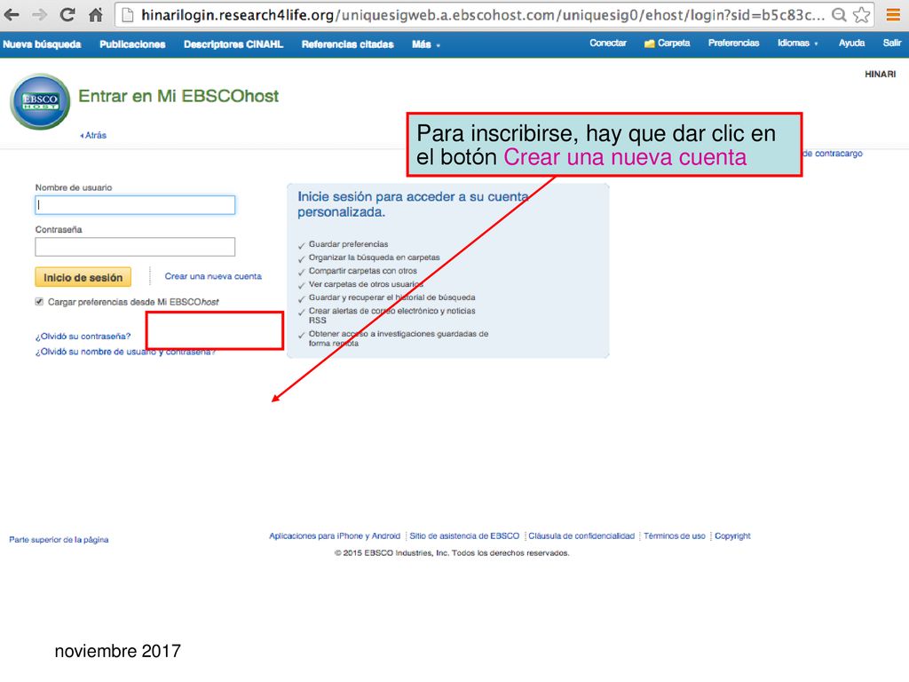 Para inscribirse, hay que dar clic en el botón Crear una nueva cuenta