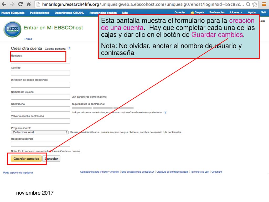 Nota: No olvidar, anotar el nombre de usuario y contraseña.